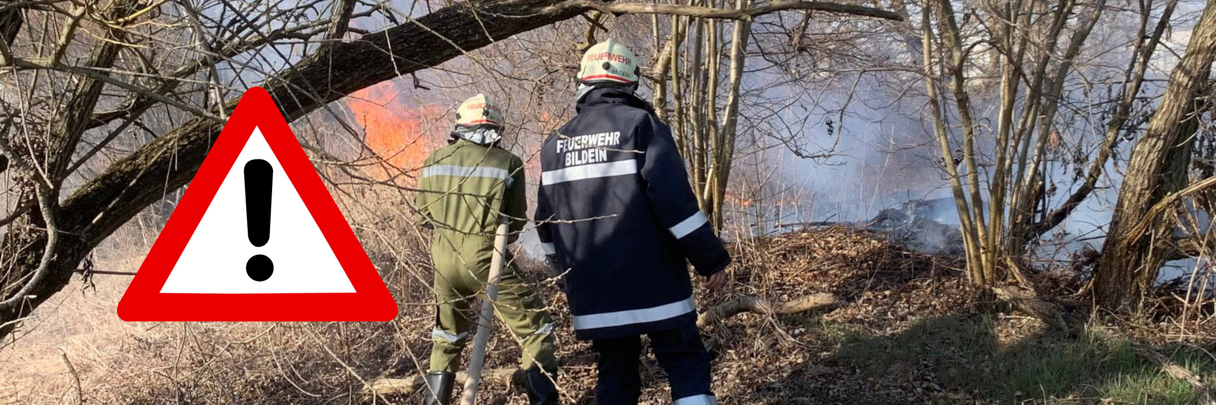 ACHTUNG: Die Gefahr von Wald- und Flurbränden steigt!